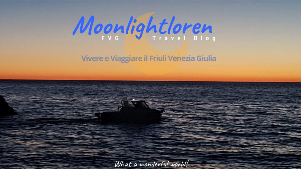 Moonlightloren Fvg travel Blog Copertina home