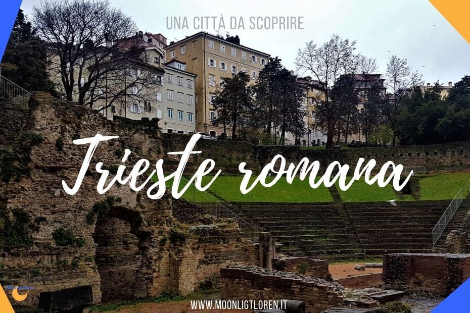 Trieste romana
